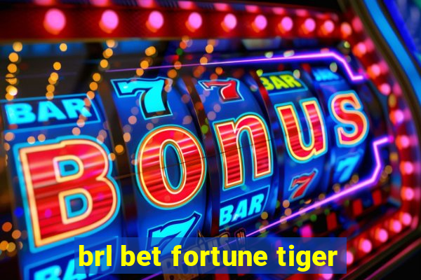 brl bet fortune tiger